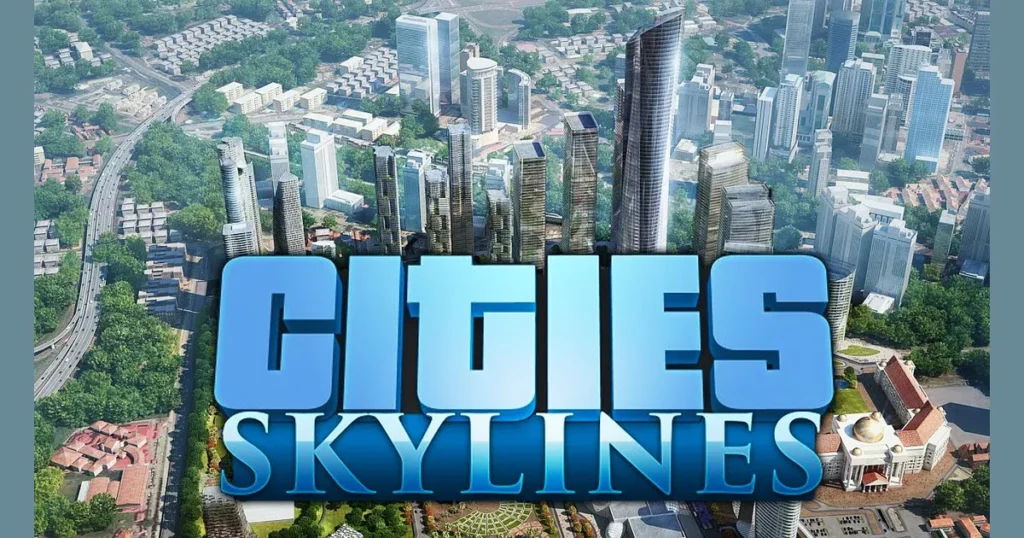 Cities Skylines Simulation Video Game